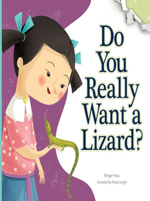 cover image of Do You Really Want a Lizard?